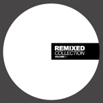 Remixed Collection Vol 01
